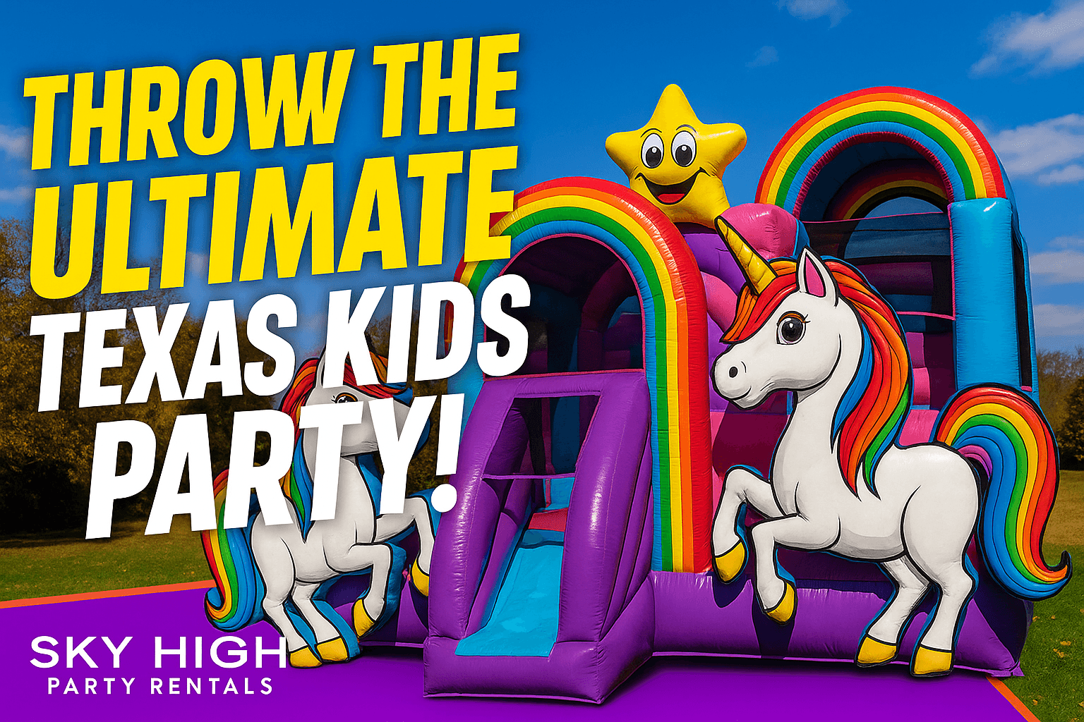 Cómo Organizar la Fiesta Infantil Perfecta en Texas: Guía 2026 de Sky High Party Rentals